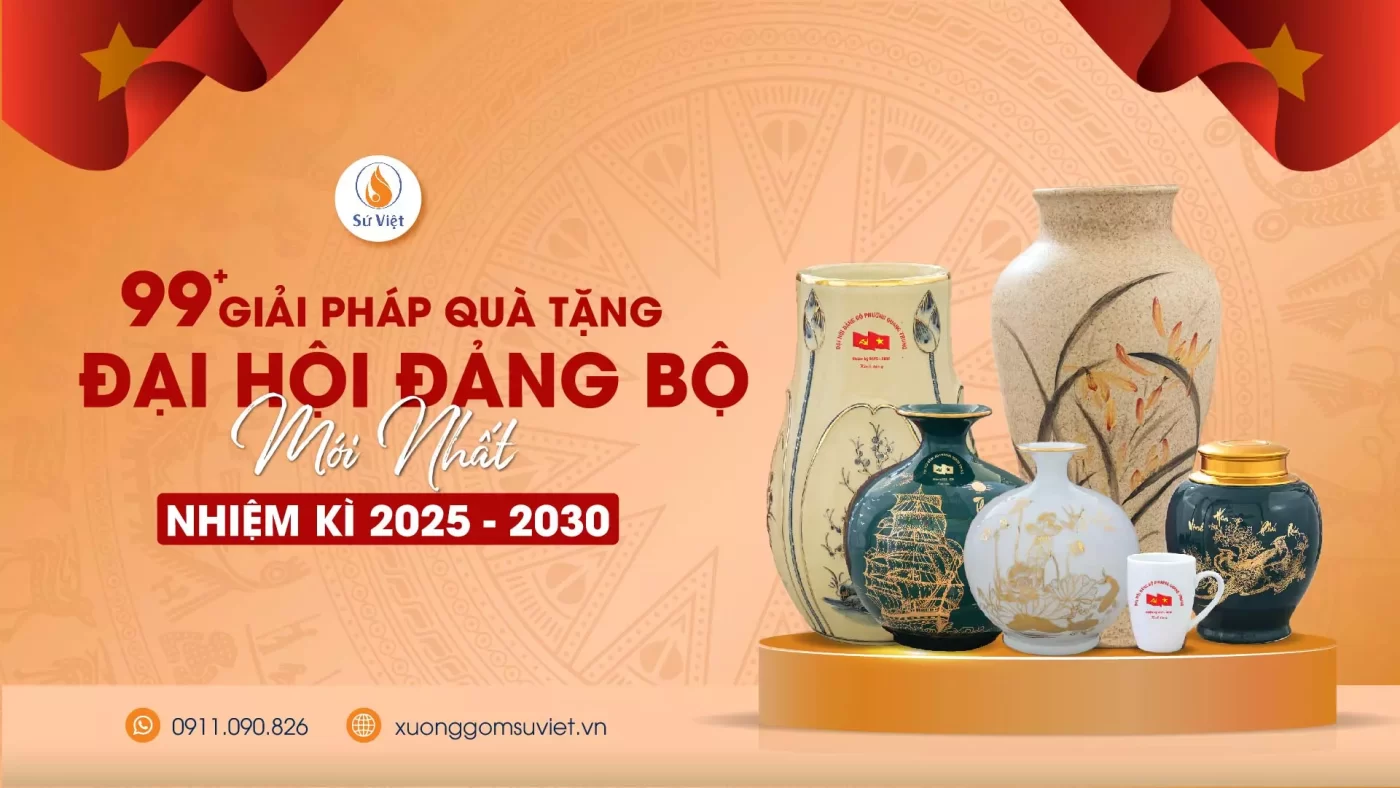 Gợi Ý 99+ Giải Pháp Quà Tặng Đại Hội Đảng Bộ Việt Nam