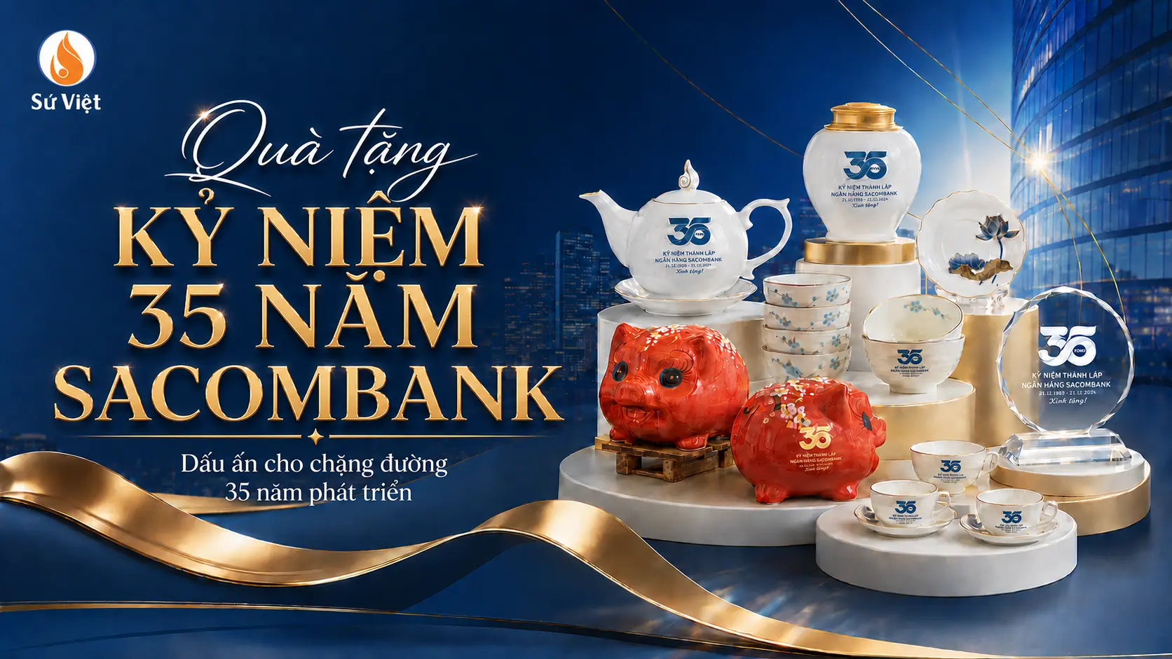 Quà Tặng Kỷ Niệm 35 Năm Thành Lập Ngân hàng Sacombank
