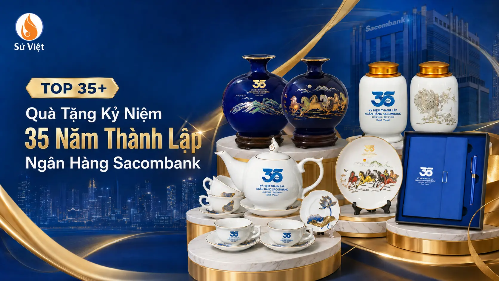Quà Tặng Kỷ Niệm 35 Năm Thành Lập Ngân hàng Sacombank