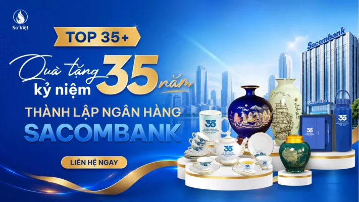 Quà Tặng Kỷ Niệm 35 Năm Thành Lập Ngân hàng Sacombank